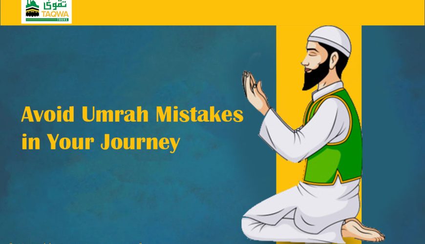Avoid Umrah Mistakes