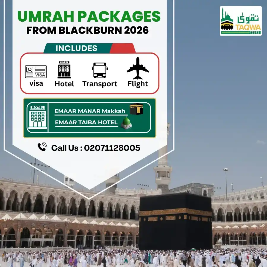 umrah packages from blackburn 2026/27 - Taqwa Tours