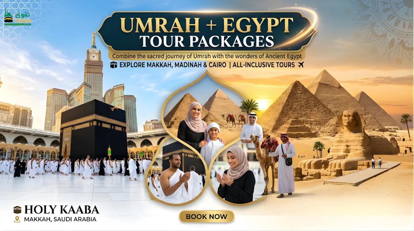 umrah plus Egypt packages from the UK - Taqwa Tours