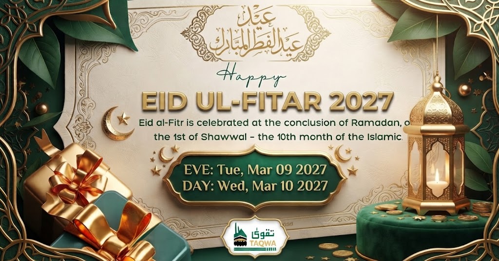 Eid Ul Fitar 2027 Date - Taqwa Tours