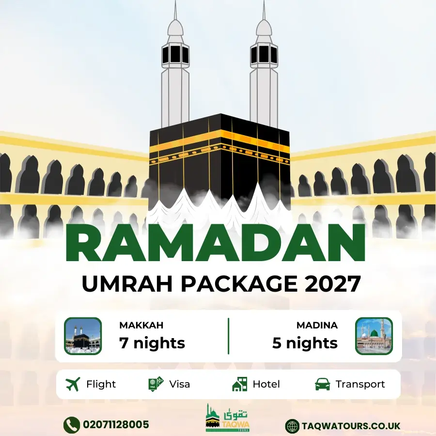 Ramadan Umrah Packages 2027 from UK - Taqwa Tours